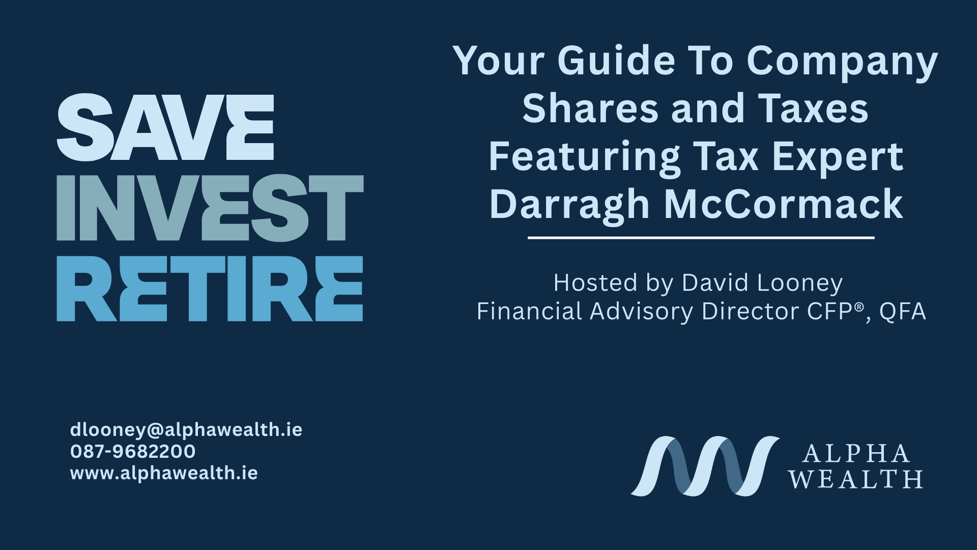 Your Guide To Company Shares and Taxes Featuring Tax Expert Darragh McCormack